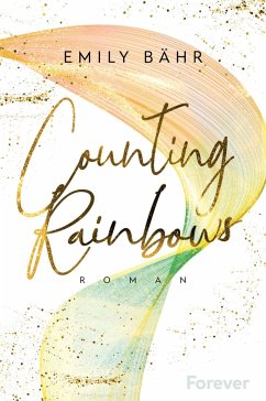 Counting Rainbows / Queens University Bd.2 (Mängelexemplar) - Bähr, Emily