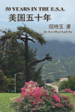 50 Years in the U.S.A. (Simplified Chinese Edition) - Vivi Wei-Yu Chu; ¿¿¿