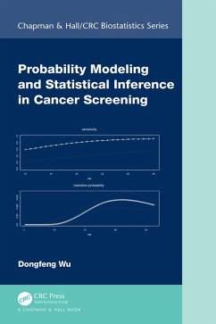 Probability Modeling and Statistical Inference in Cancer Screening (eBook, ePUB) - Wu, Dongfeng