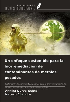 Cover Un enfoque sostenible para la biorremediación de contaminantes de metales pesados