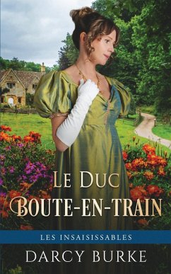 Le Duc Boute-en-train - Burke, Darcy