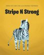 Stripe N Strong - Bild 1