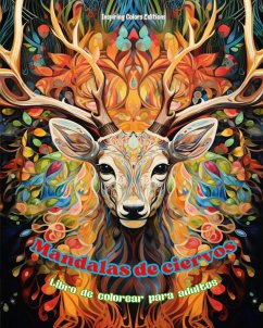 Mandalas de ciervos   Libro de colorear para adultos   Diseños antiestrés para fomentar la creatividad - Editions, Inspiring Colors