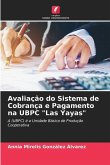 Avaliação do Sistema de Cobrança e Pagamento na UBPC &quote;Las Yayas&quote;