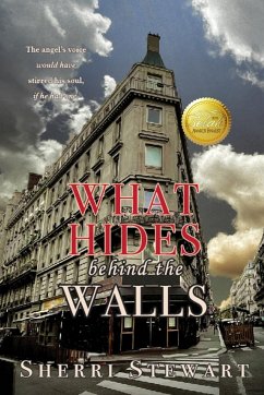 What Hides Behind the Walls - Stewart, Sherri