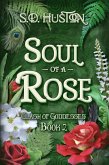 Soul of a Rose (Clash of Goddesses, #2) (eBook, ePUB)