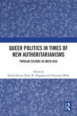 Queer Politics in Times of New Authoritarianisms (eBook, PDF)