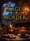 Mages & Murder (eBook, ePUB)