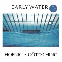 Early Water (Ltd. Clear Vinyl With Blue Streaks) - Hoenig/Göttsching