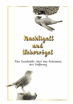 Nachtigall und Webervögel - Zillmann, Margit