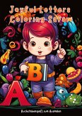 Joyful Letters Coloring Safari: A-Z Coloring Magic