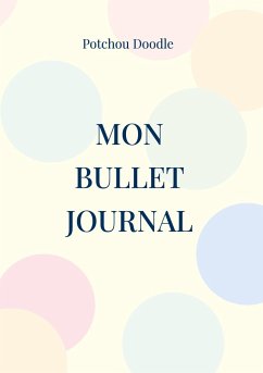 Mon Bullet Journal - Doodle, Potchou