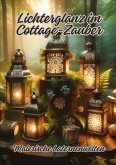 Lichterglanz im Cottage-Zauber