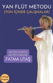 Yan Flüt Metodu (eBook, ePUB)