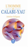 L&quote;homme de Calabi-Yau (eBook, ePUB)