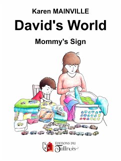 David's world (eBook, ePUB) - Mainville, Karen