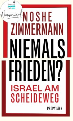 Niemals Frieden? (eBook, ePUB) - Zimmermann, Moshe