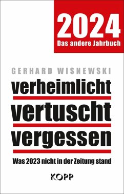 verheimlicht - vertuscht - vergessen 2024 (eBook, ePUB) - Wisnewski, Gerhard