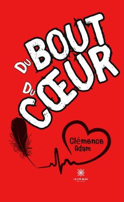 Du bout du coeur (eBook, ePUB) - Adam, Clémence