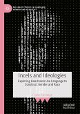 Incels and Ideologies (eBook, PDF)