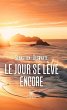 Le jour se lève encore (eBook, ePUB) - Bild 1