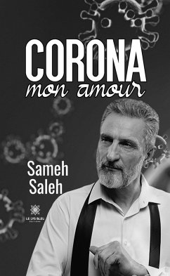 Corona mon amour (eBook, ePUB) - Saleh, Sameh