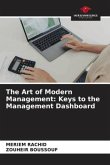 The Art of Modern Management: Keys to the Management Dashboard