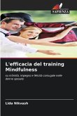 L'efficacia del training Mindfulness