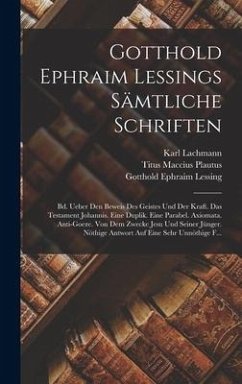 Gotthold Ephraim Lessings Sämtliche Schriften - Plautus, Titus Maccius; Lessing, Gotthold Ephraim; Lachmann, Karl