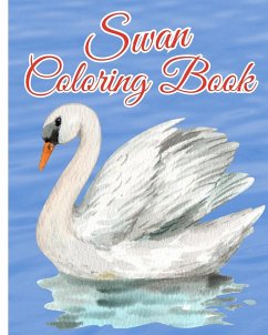 Swan Coloring Book - Nguyen, Thy