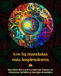 Los 65 mandalas más inspiradores - Increíble libro para colorear fuente de bienestar infinito y energía armónica - Editions, Peaceful Ocean Art