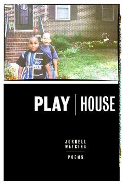 Playhouse - Watkins, Jorrell