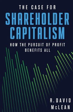 The Case for Shareholder Capitalism - McLean, R. David