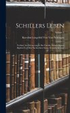 Schillers Leben