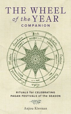 The Wheel of the Year Companion - Kiernan, Anjou