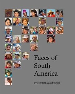 Faces of South America - Jakubowski, Herman