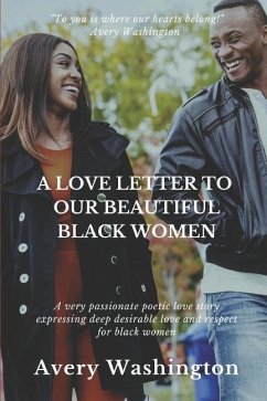 A Love Letter to Our Beautiful Black Women - Washington, Avery