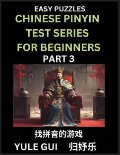 Cover Chinese Pinyin Test Series for Beginners (Part 3) - Test Your Simplified Mandarin Chinese Character Reading Skills with Simple Puzzles