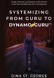 SYSTEMIZING FROM GURU TO DYNAMOGURU - Bild 1