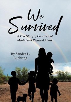 We Survived - Buehring, Sandra L