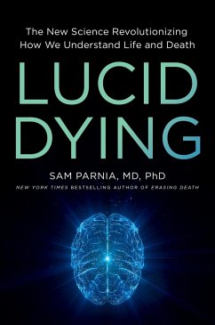 Lucid Dying - Parnia, Sam