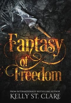 Fantasy of Freedom - St. Clare, Kelly