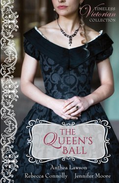 The Queen's Ball - Connolly, Rebecca; Lawson, Anthea; Moore, Jennifer