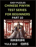 Chinese Pinyin Test Series for Beginners (Part 10) - Test Your Simplified Mandarin Chinese Character Reading Skills with Simple Puzzles