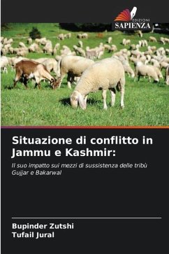 Situazione di conflitto in Jammu e Kashmir: - Zutshi, Bupinder;Jural, Tufail