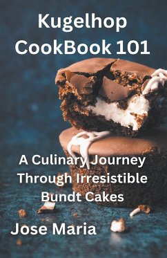 Kugelhopf CookBook 101 - Maria, Jose