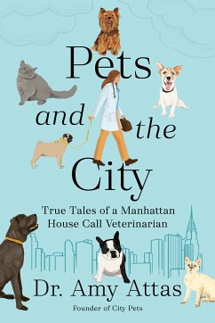 Pets and the City - Attas, Amy