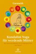 Kundalini Yoga für werdende Mütter - Bild 1