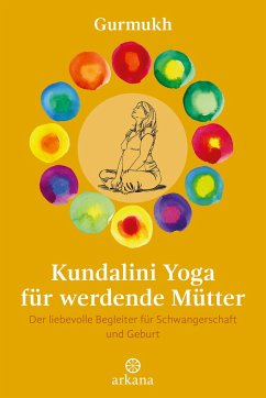 Kundalini Yoga für werdende Mütter - Gurmukh