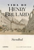 Vida de Henry Brulard (eBook, ePUB)